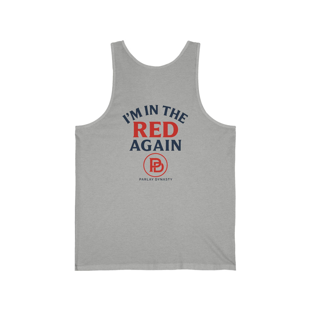 Parlay Dynasty "I'm In The Red Again" Tank Top