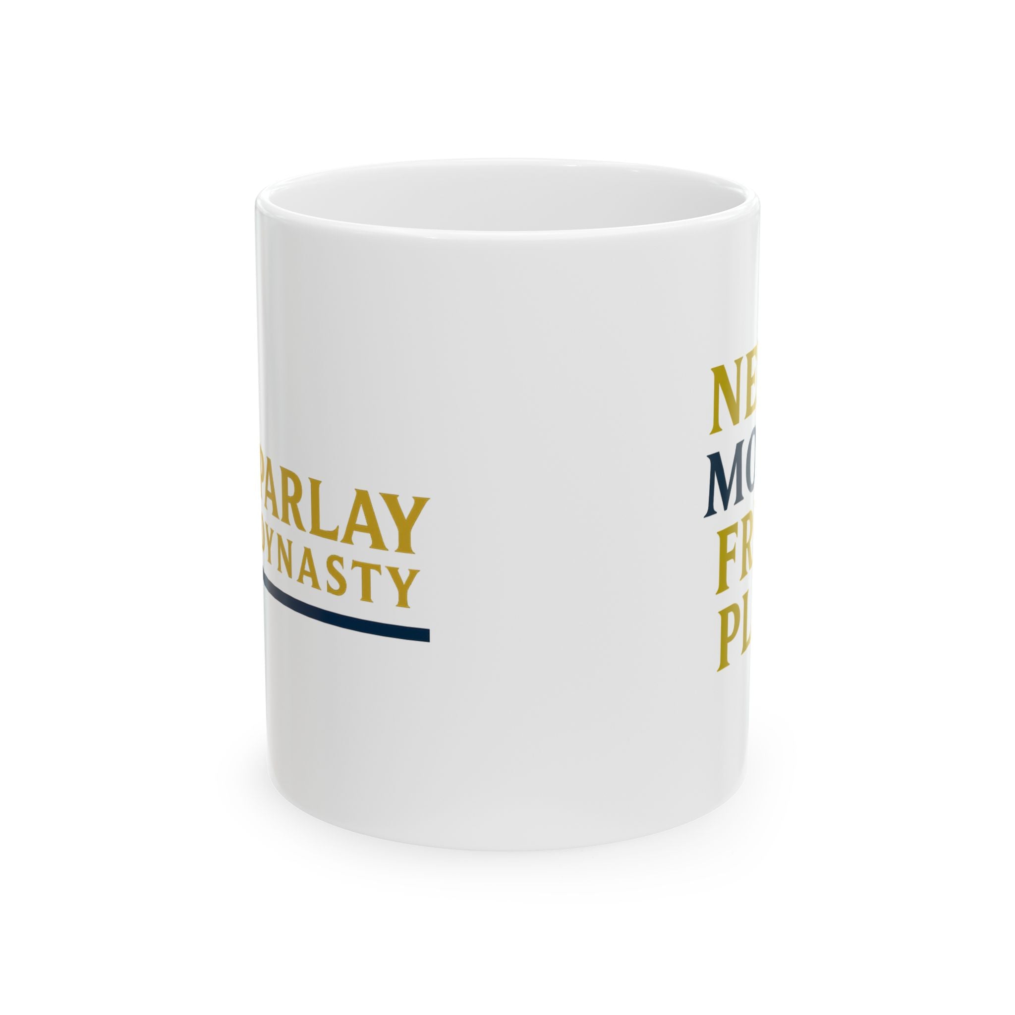 Parlay Dynasty Mug – "Need More Free Play"